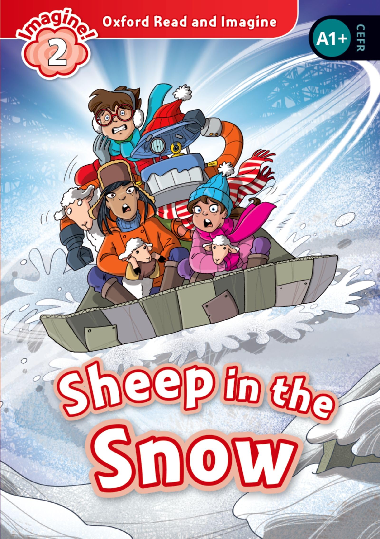 Oxford Read and Imagine: Level 2: Sheep in the Snow Audio Pack book