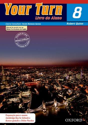 Your Turn 8 - Inglês - 8º ano - Nível 4 - Student's Book Robert Quinn book