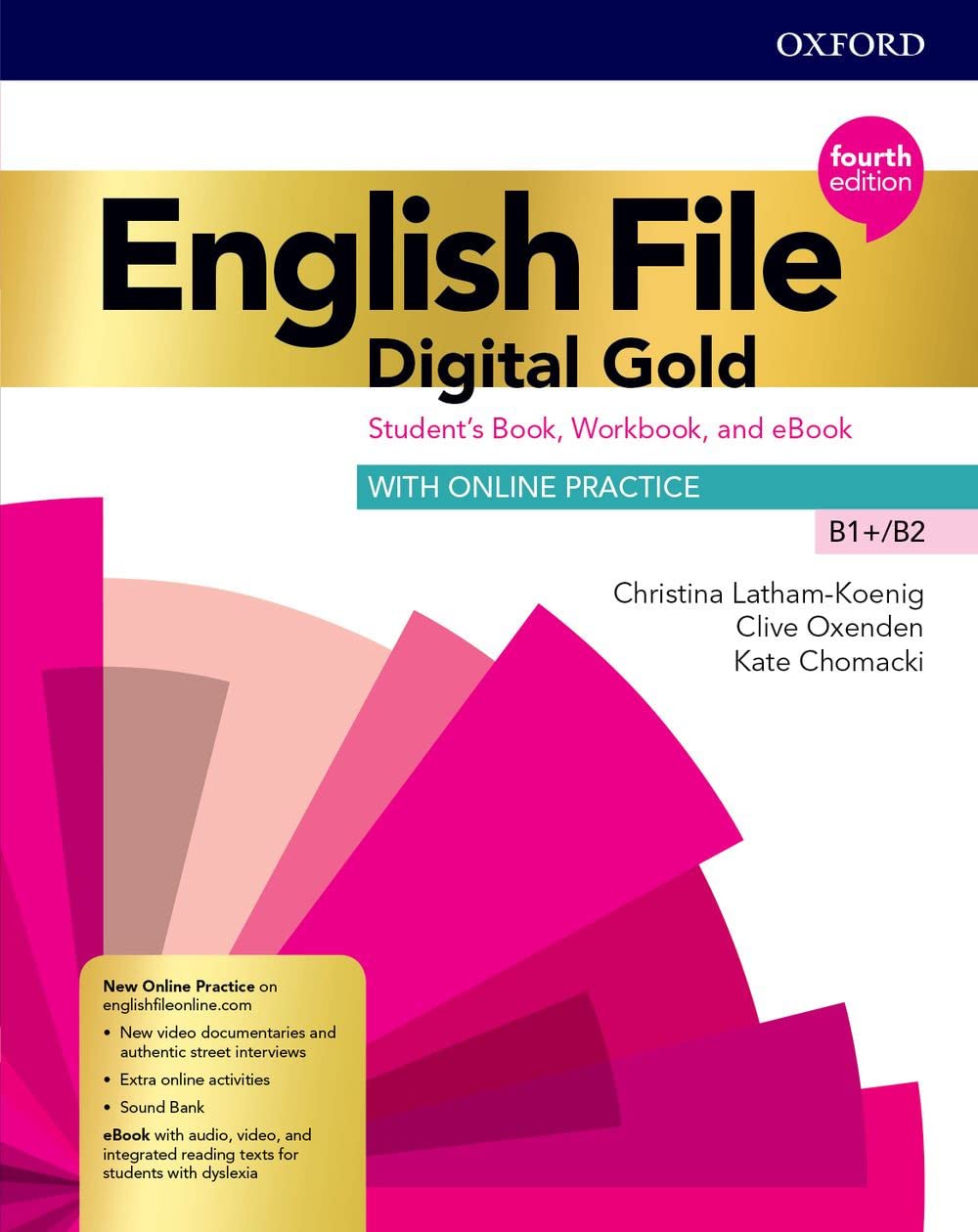 English file. Digital gold B1-B2. Student's book. Woorkbook. Without key. Per le Scuole superiori. Con e-book. Con espansione online Professional & Reference Books