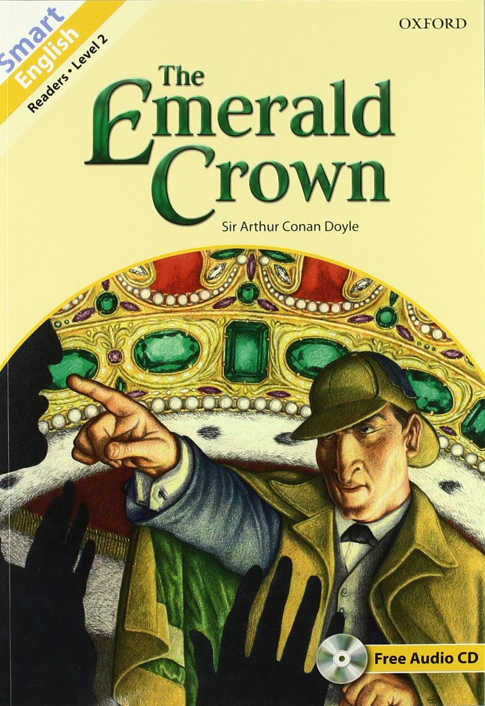 Smart english readers. Sherkock Holmes: The Emerald Crown. Con CD Audio Professional & Reference Books