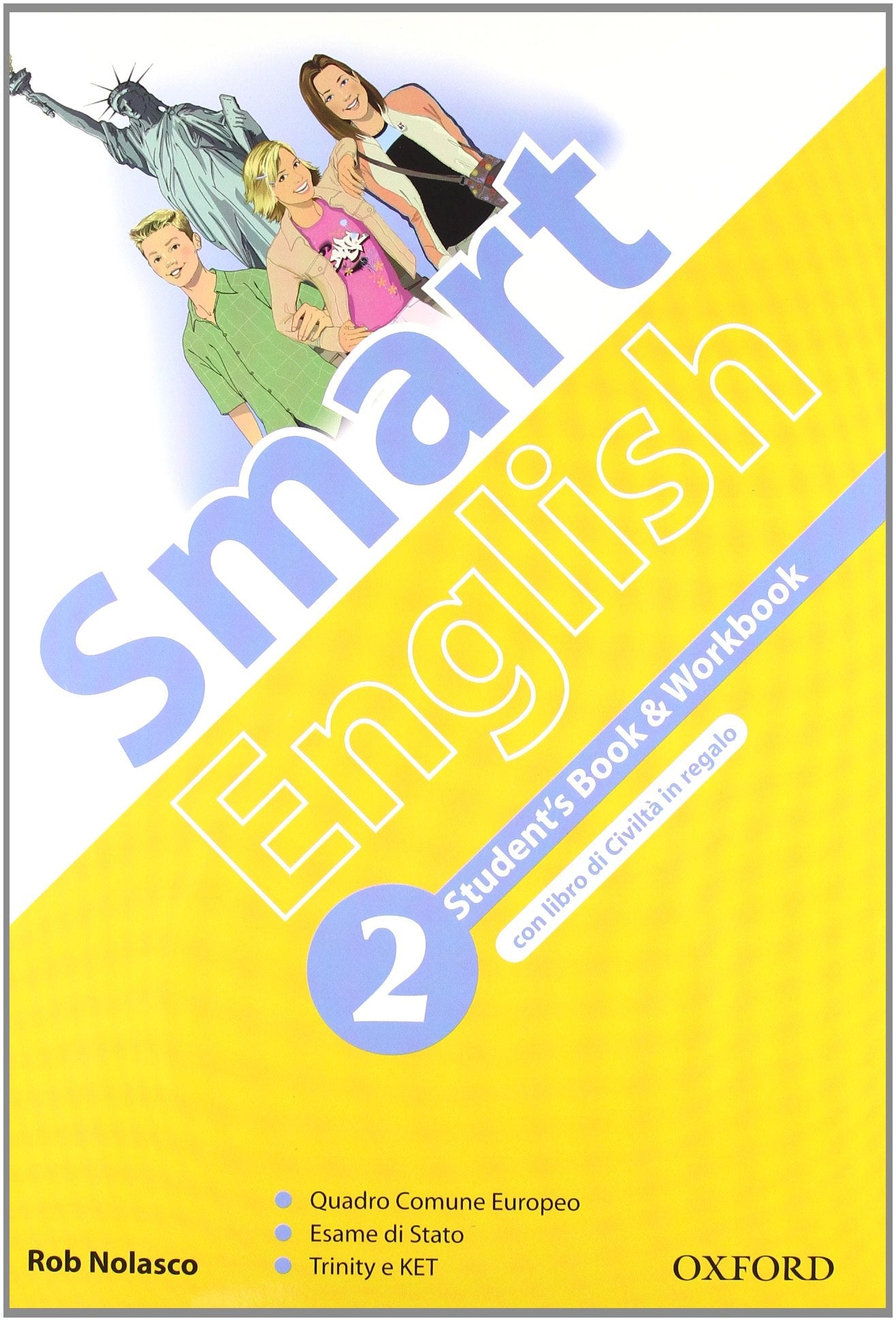 Smart english. Student's book-Workbook-Culture book. Per la Scuola media. Con CD Audio. Con espansione online (Vol. 2) book