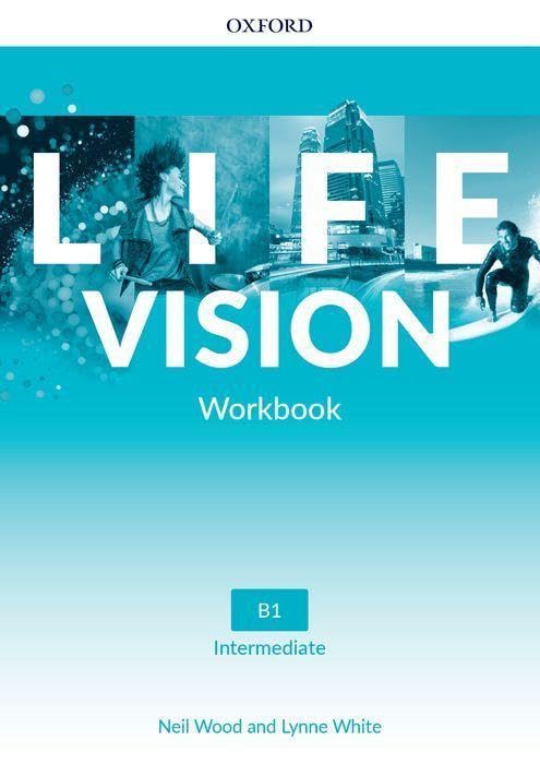 Life Vision: Intermediate: Workbook: Your success. Now and in the future. Foreign Languages ​​& Dictionaries