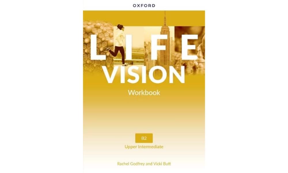 Life Vision: Upper Intermediate: Workbook: Your success. Now and in the future book