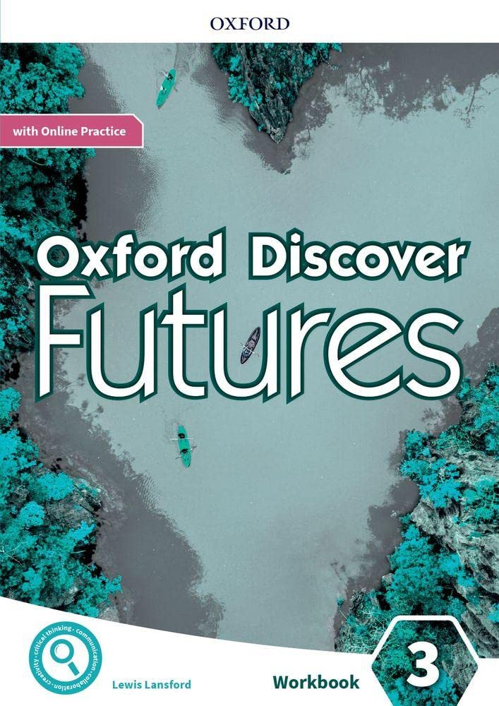 Oxford Discover Futures Level 3 Workbook with Online Practice book