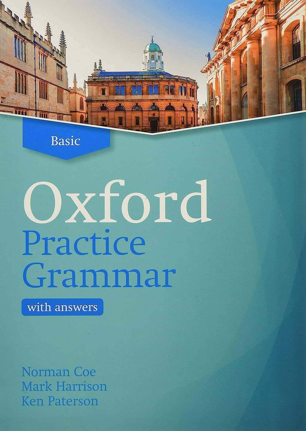 Oxford Practice Grammar: Basic: with Key: The right balance of English grammar explanation and practice for your language level Foreign Languages ​​& Dictionaries