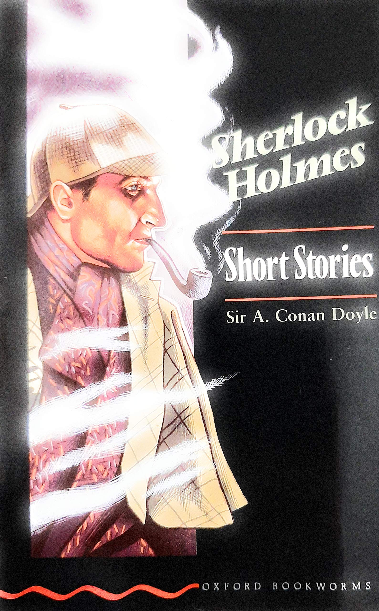 Oxford Bookworms 2: Sherlock Holmes Short Stories Essays & Short Stories