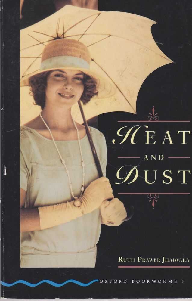 Oxford Bookworms 5: Heat and Dust Foreign Languages ​​& Dictionaries