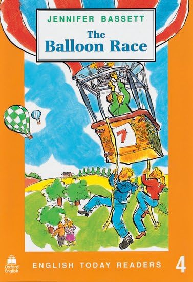 English Today Readers 4. The Balloon Race Foreign Languages ​​& Dictionaries