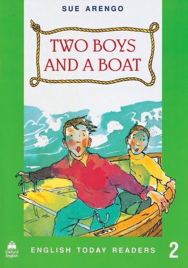 English Today Readers 2. Two Boys and a Boat Foreign Languages ​​& Dictionaries