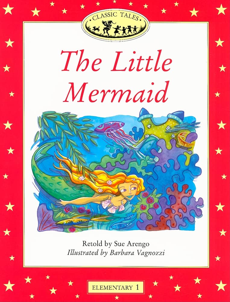 Classic Tales Elementary 1. Little Mermaid (Classic Tales First Edition) Foreign Languages ​​& Dictionaries