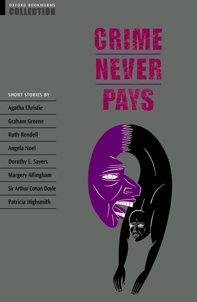 Crime Never Pays: Short Stories Contemporary literature