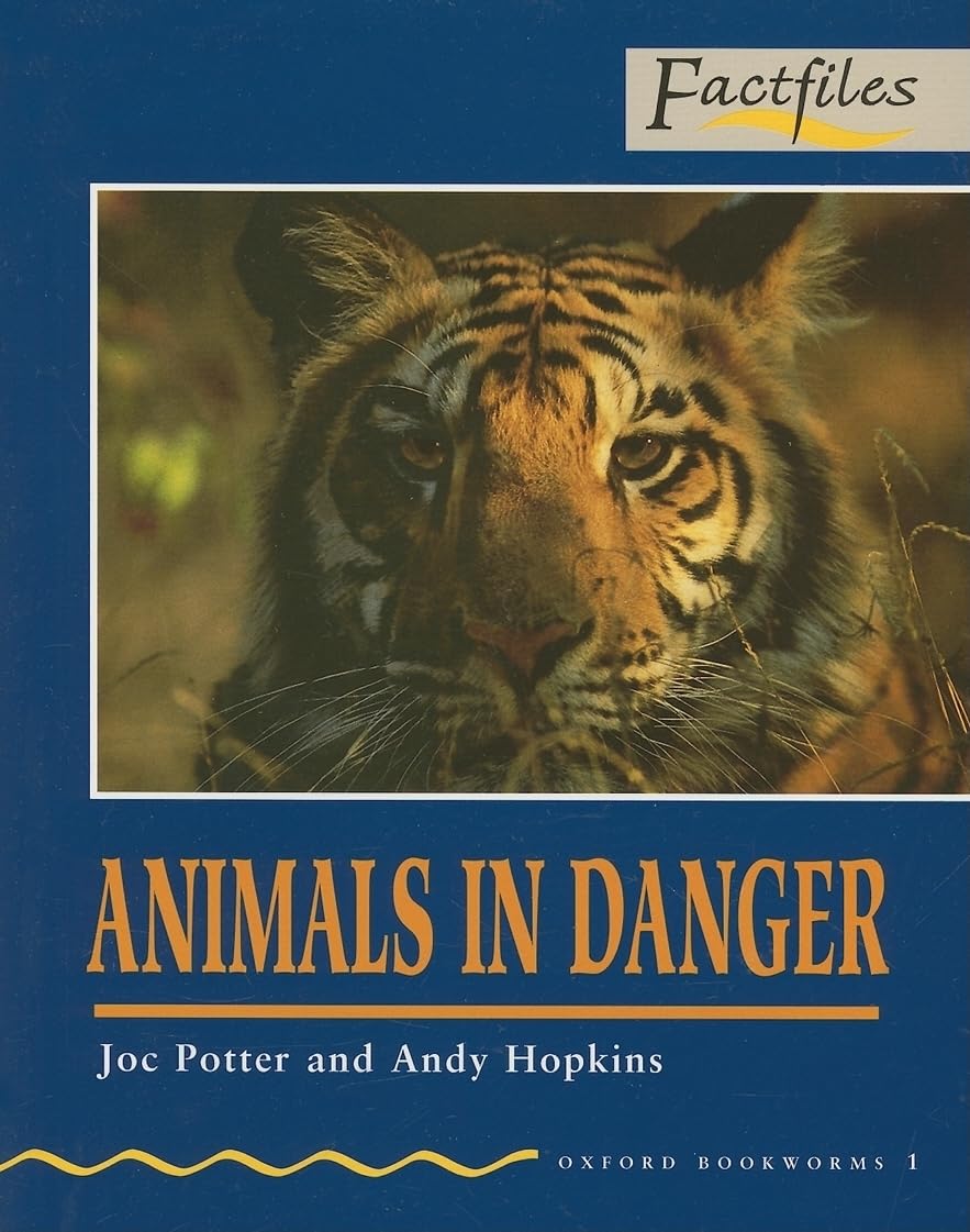Oxford Bookworms 1. Animals in Danger Foreign Languages ​​& Dictionaries