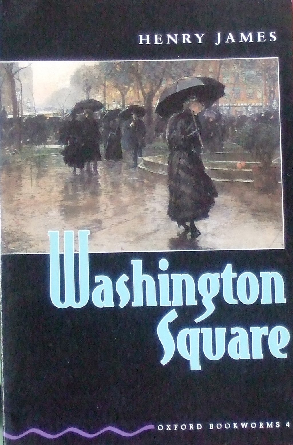 Oxford Bookworms 4: Washington Square Foreign Languages ​​& Dictionaries