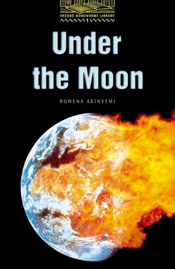 Oxford Bookworms 1. Under the Moon Foreign Languages ​​& Dictionaries