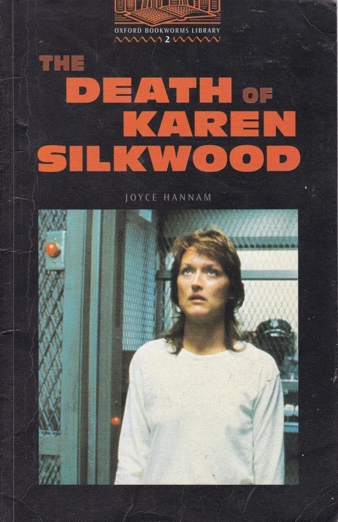 Oxford Bookworms Library 2: Death Karen Silkwood Foreign Languages ​​& Dictionaries