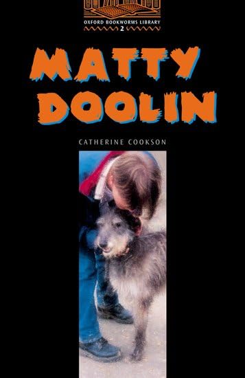 Oxford Bookworms 2. Matty Doolin Foreign Languages ​​& Dictionaries