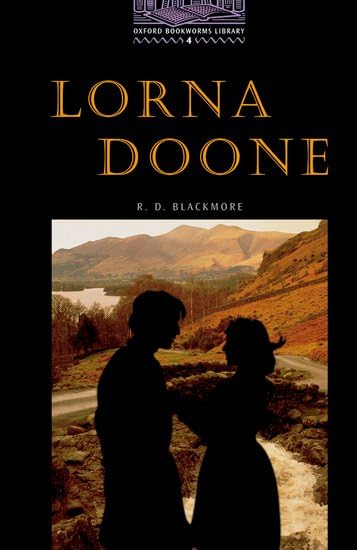 Oxford Bookworms 4. Lorna Doone Foreign Languages ​​& Dictionaries
