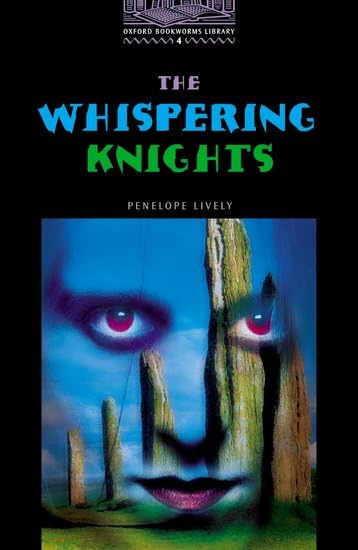 Oxford Bookworms 4. Whispering Knights Foreign Languages ​​& Dictionaries