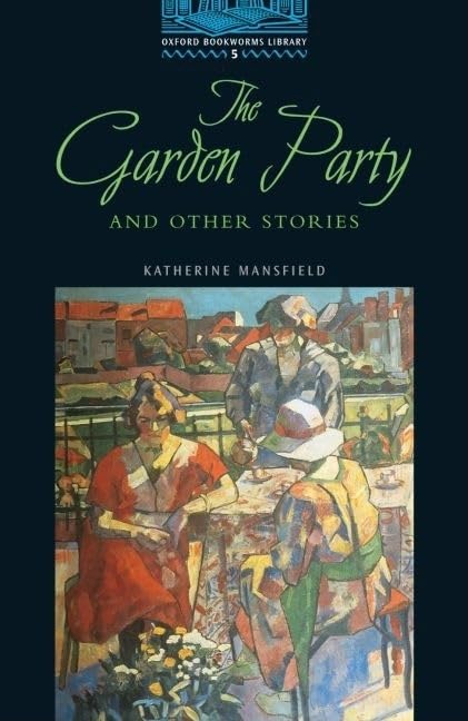 Oxford Bookworms 5. Garden Party & Other Stor Foreign Languages ​​& Dictionaries