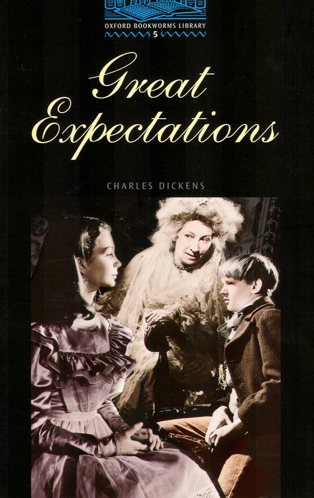 Oxford Bookworms 5. Great Expectations Foreign Languages ​​& Dictionaries