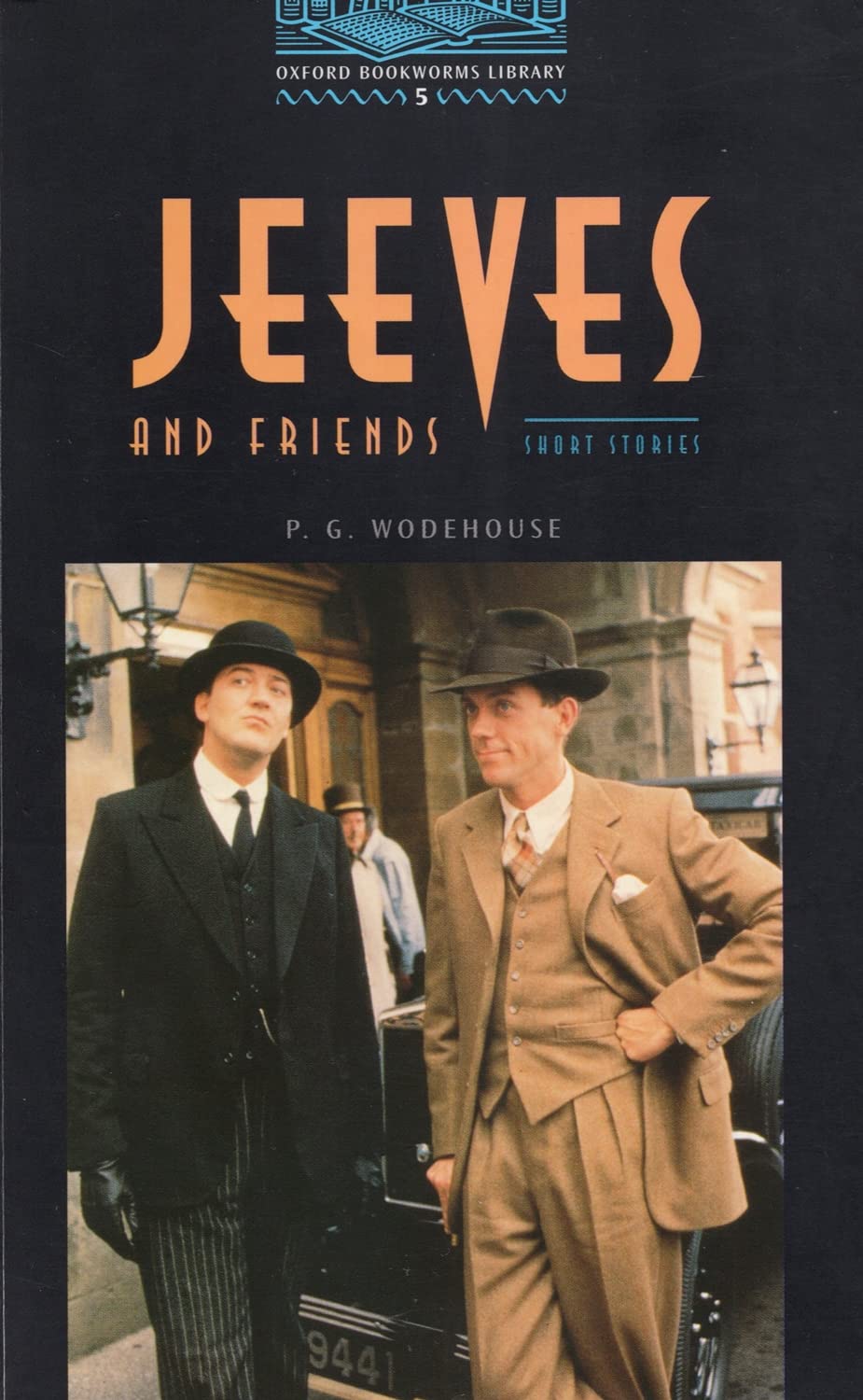 Oxford Bookworms 5. Jeeves and Friends Foreign Languages ​​& Dictionaries