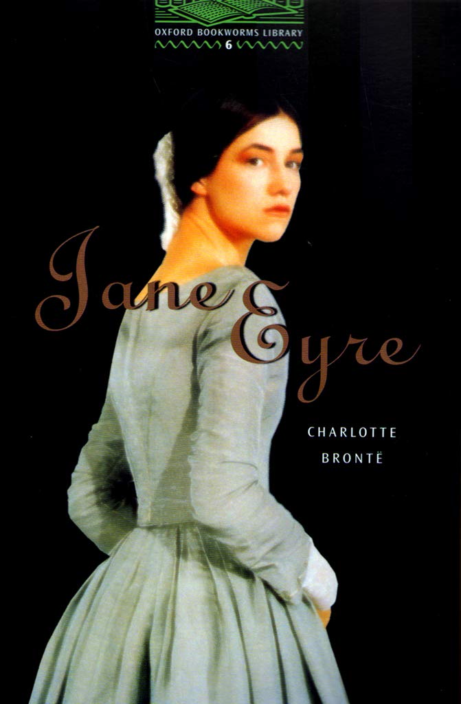 Oxford Bookworms 6. Jane Eyre Foreign Languages ​​& Dictionaries