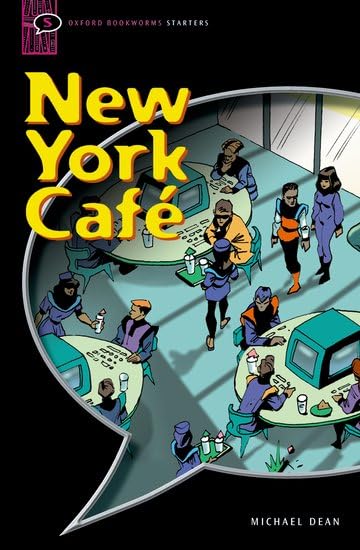 Oxford Bookworms Starter. New York Cafe CD Audio Pack Foreign Languages ​​& Dictionaries