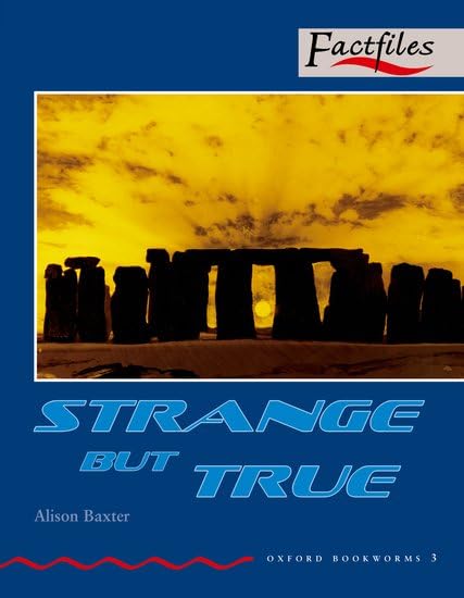 Oxford Bookworms 3. Strange But True Foreign Languages ​​& Dictionaries
