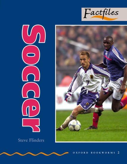 Oxford Bookworms 2. Soccer Foreign Languages ​​& Dictionaries