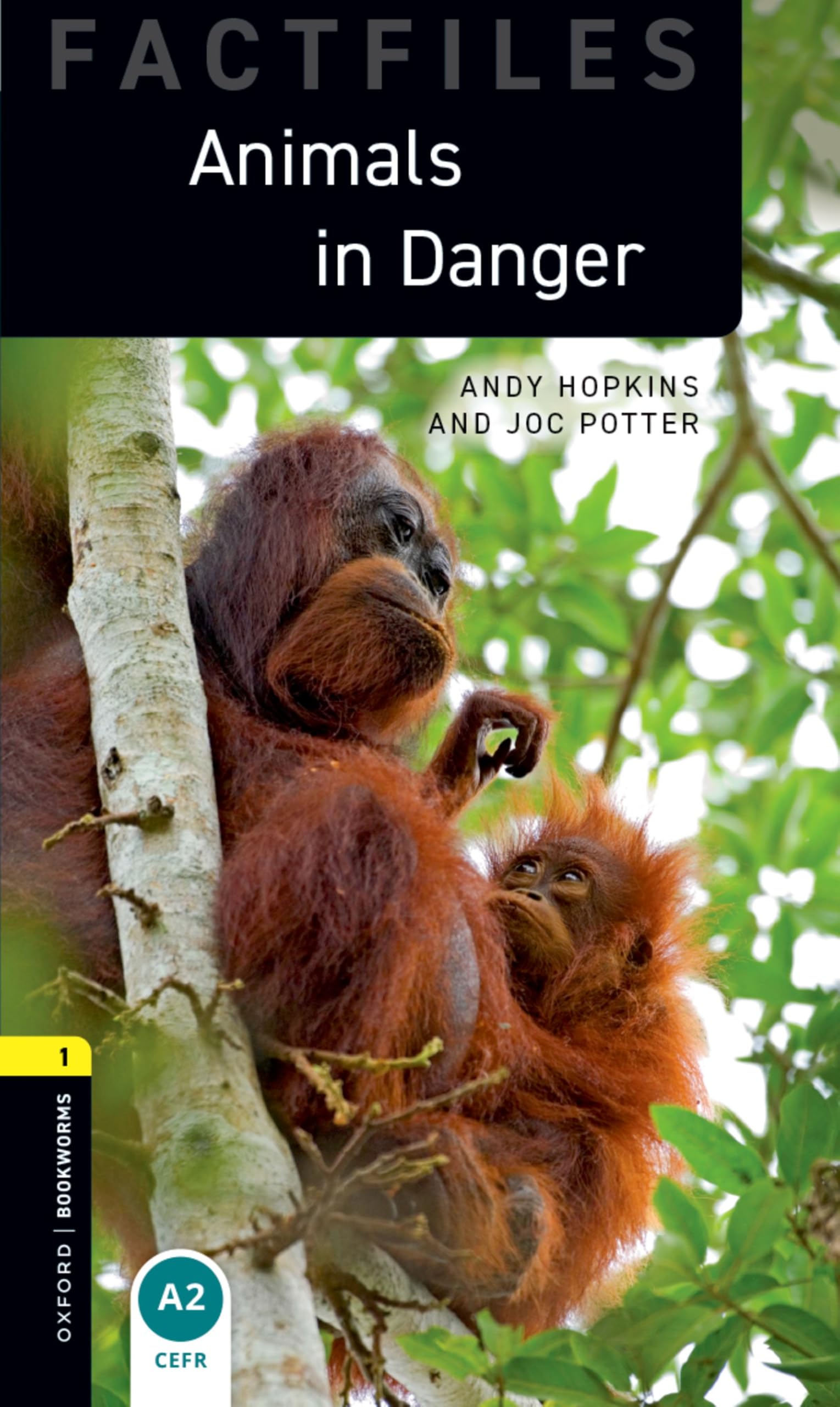 Animals in Danger. 6. Schuljahr, Stufe 2 Neubearbeitung Foreign Languages ​​& Dictionaries