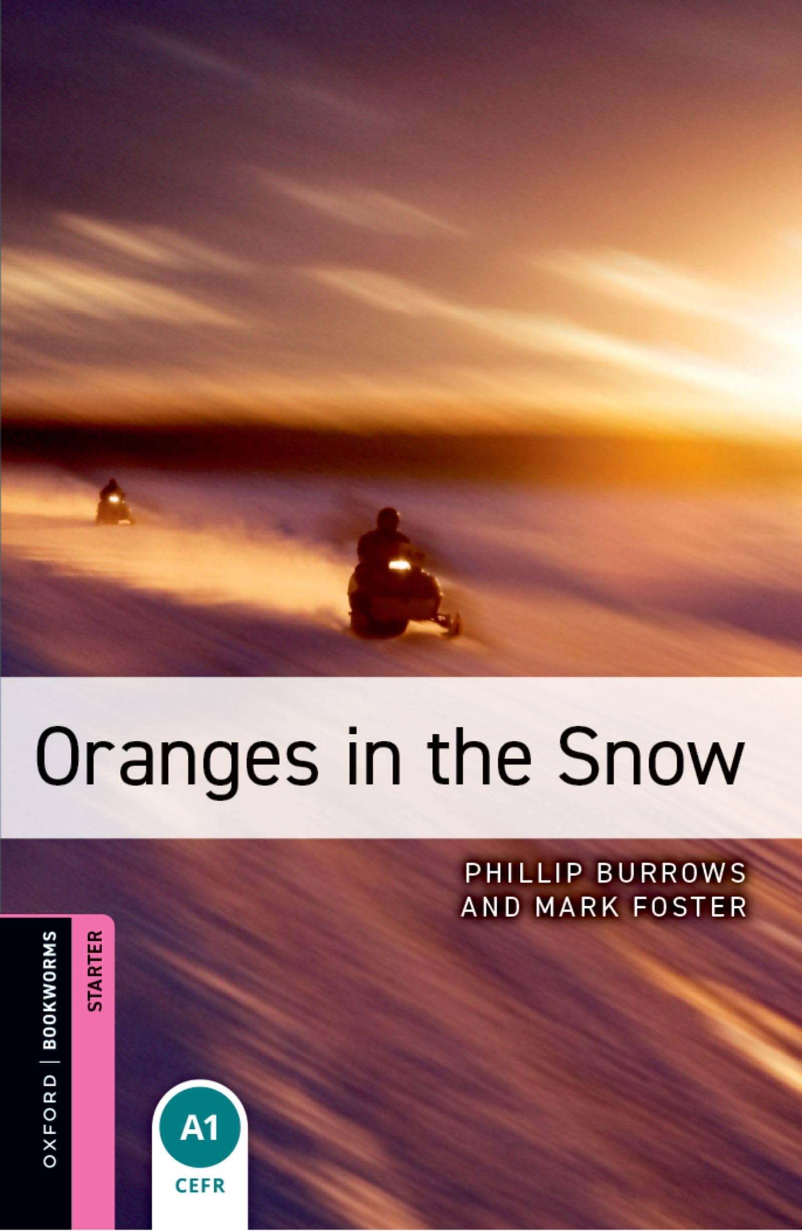 Starter: Oranges in the Snow Contemporary literature Books