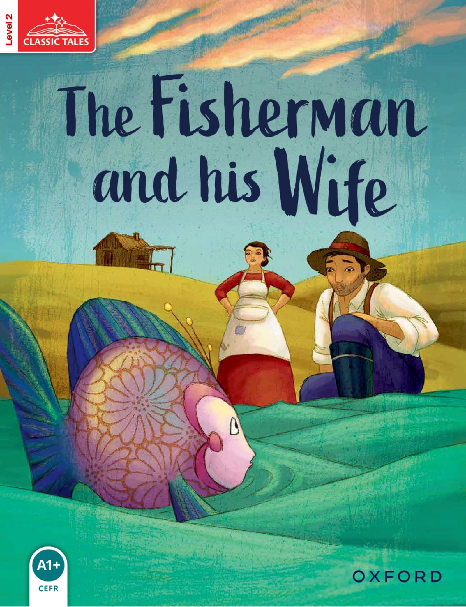 Classic Tales: Level 2: The Fisherman and His Wife Foreign Languages ​​& Dictionaries
