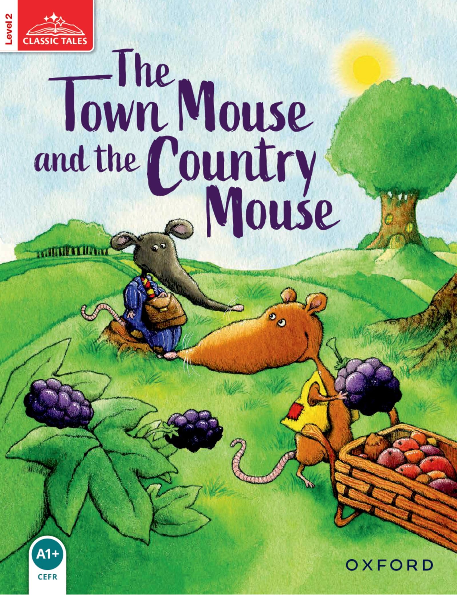 Classic Tales: Level 2: The Town Mouse and the Country Mouse Foreign Languages ​​& Dictionaries