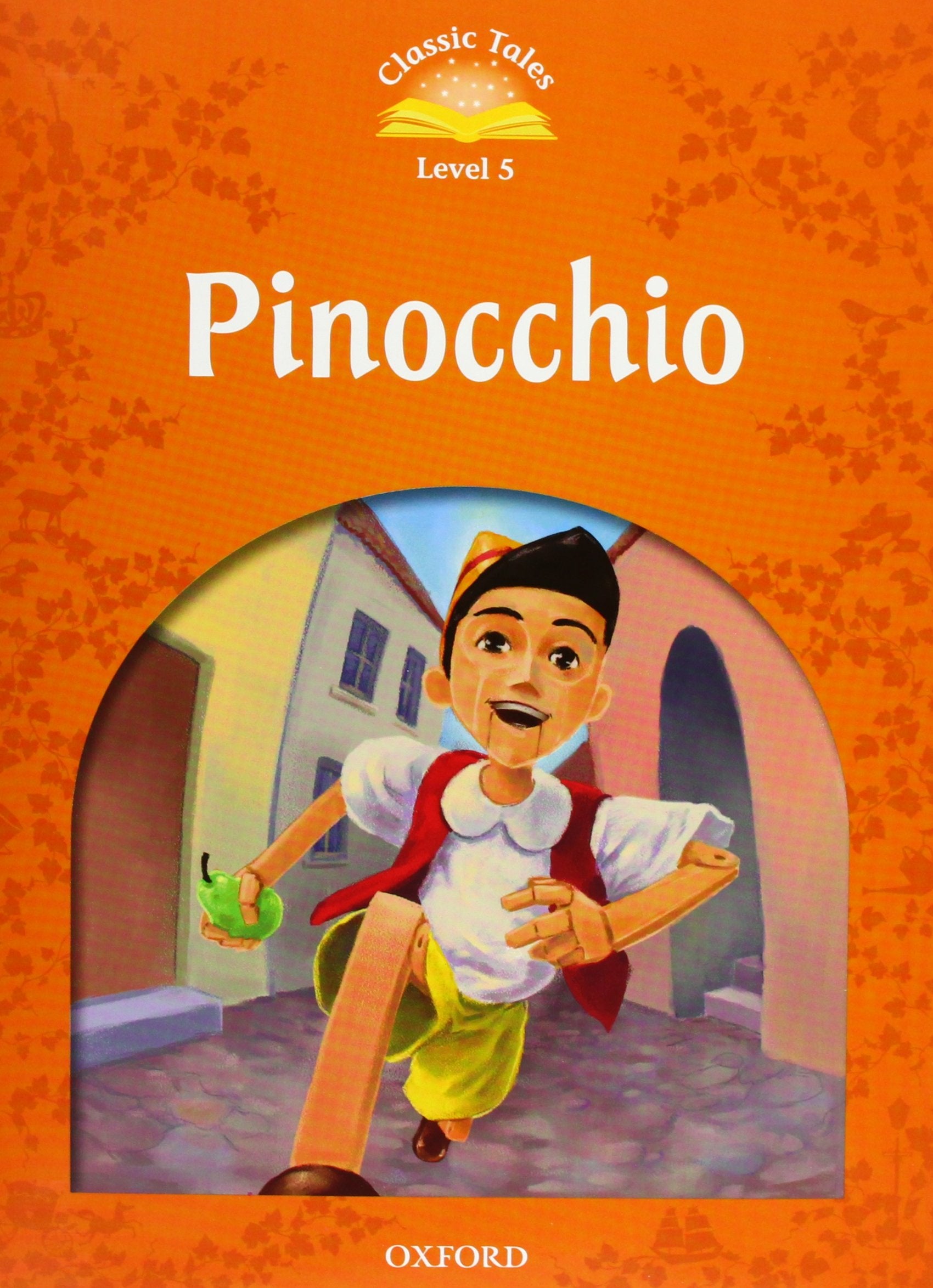Classic Tales 5. Pinocchio. Audio CD Pack (Classic Tales Second Edition) Foreign Languages ​​& Dictionaries