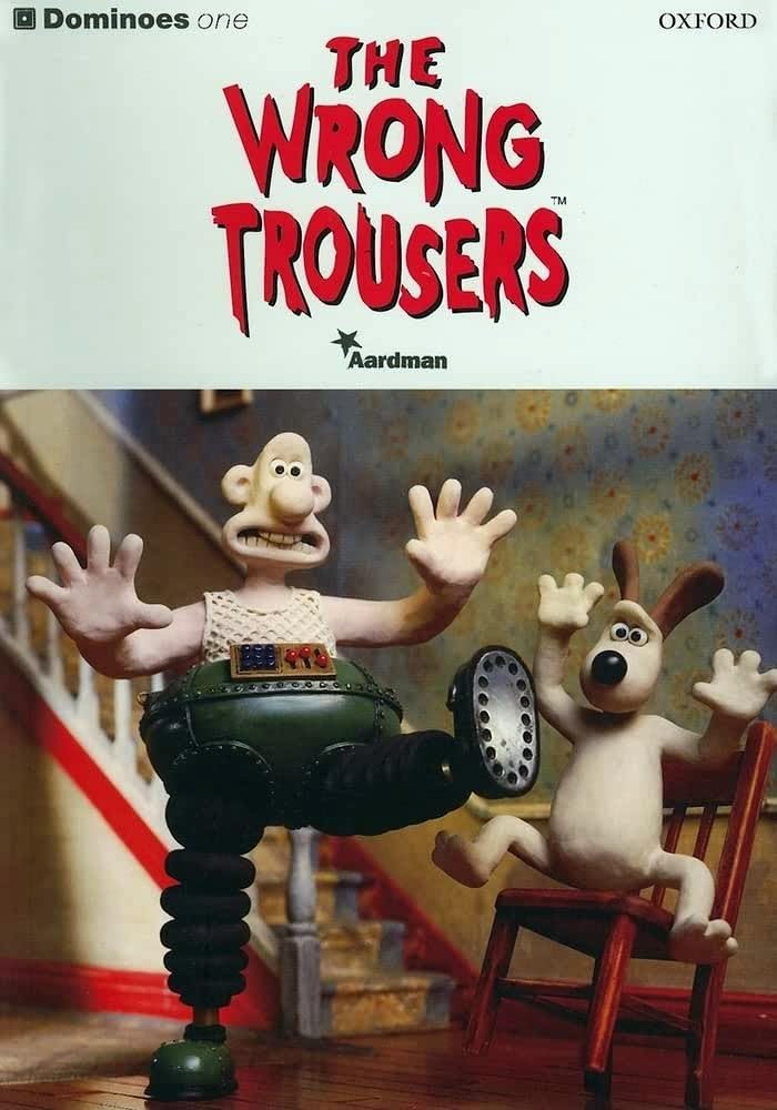 Dominoes 1: the Wrong Trousers Foreign Languages ​​& Dictionaries