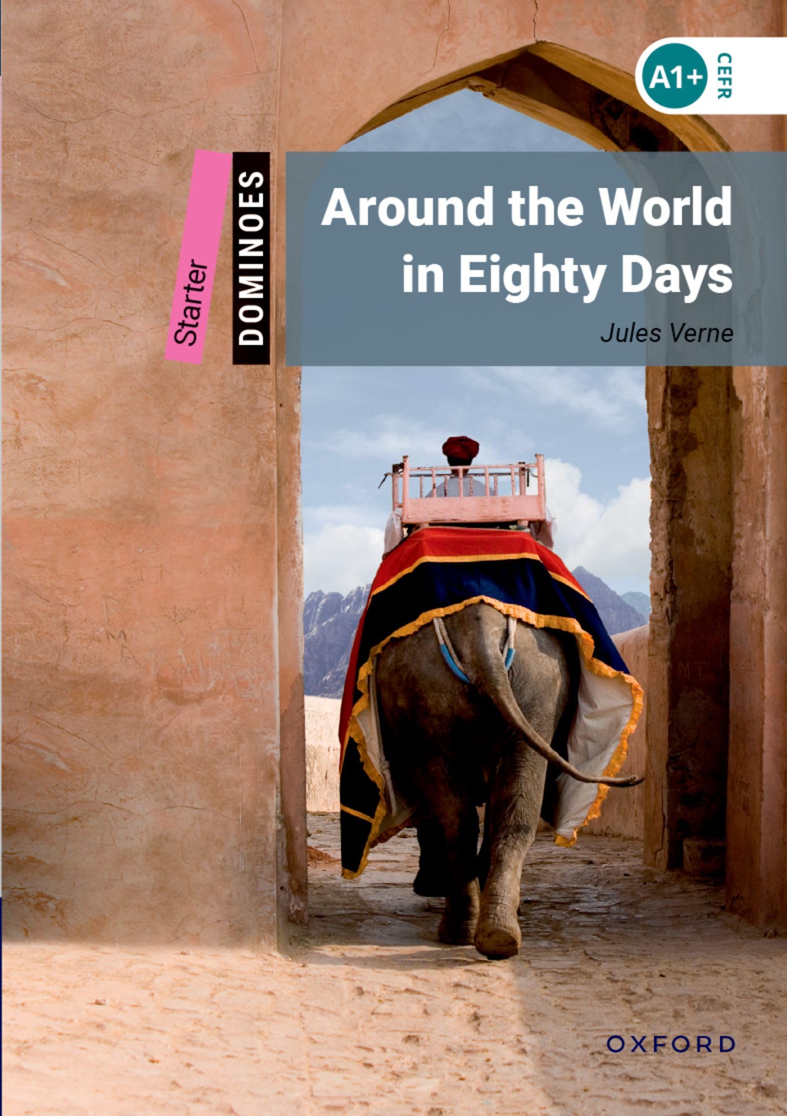 Around the World in Eighty Days: 5. Schuljahr, Stufe 1. Reader (Dominoes, Starter Level) Foreign Languages ​​& Dictionaries