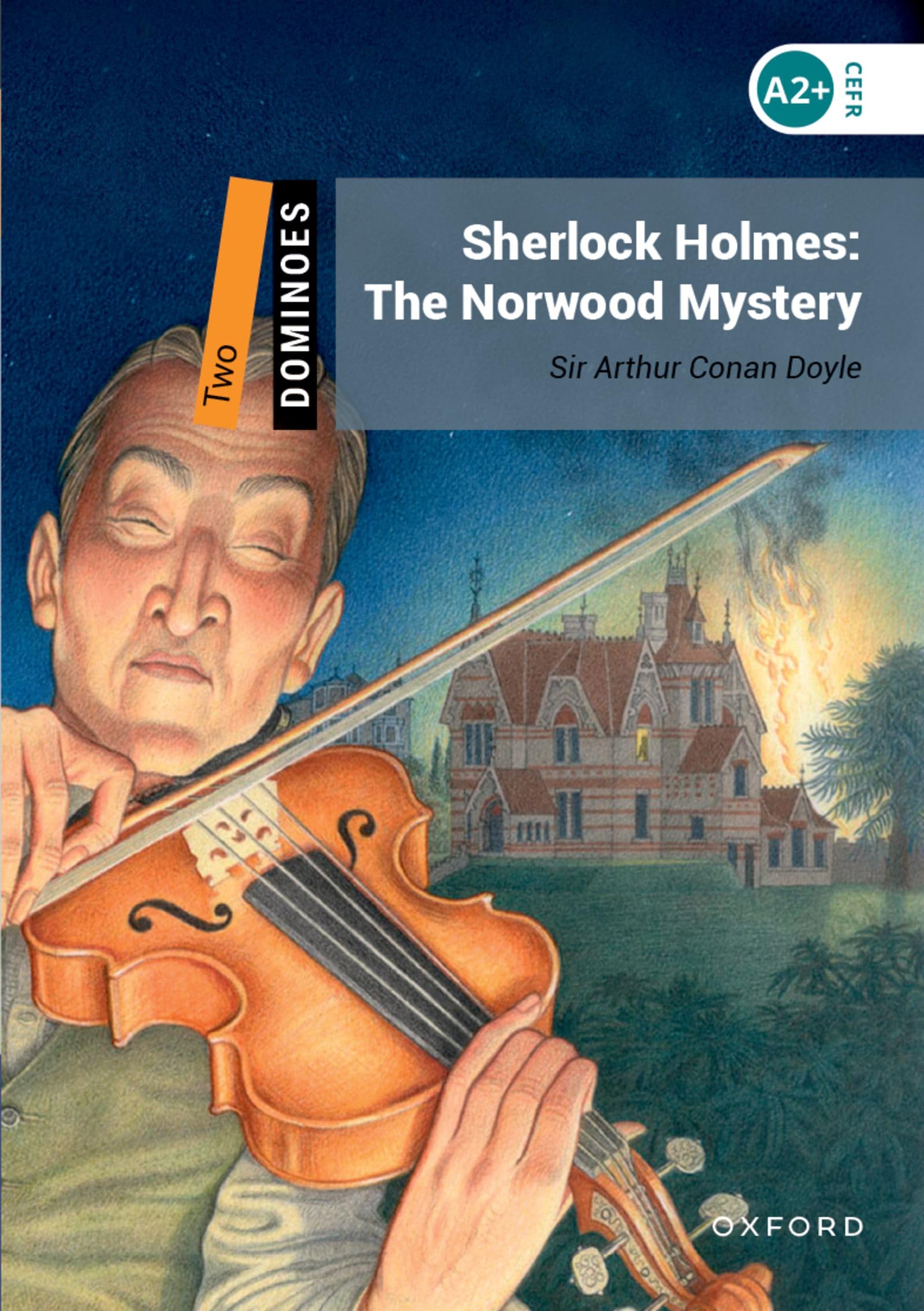 Sherlock Holmes: The Norwood Mystery: Reader 7. Schuljahr, Stufe 1 (Dominoes, Level 2) Foreign Languages ​​& Dictionaries