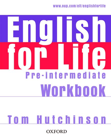 English for Life Pre-Intermediate. Workbook without Key: General English four-skills course for adults Foreign Languages ​​& Dictionaries