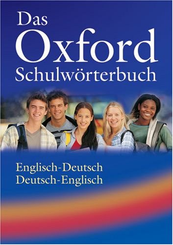 Oxford Schulworterbuch: (Englisch-Deutsch/Deutsch-Englisch) Non-fiction