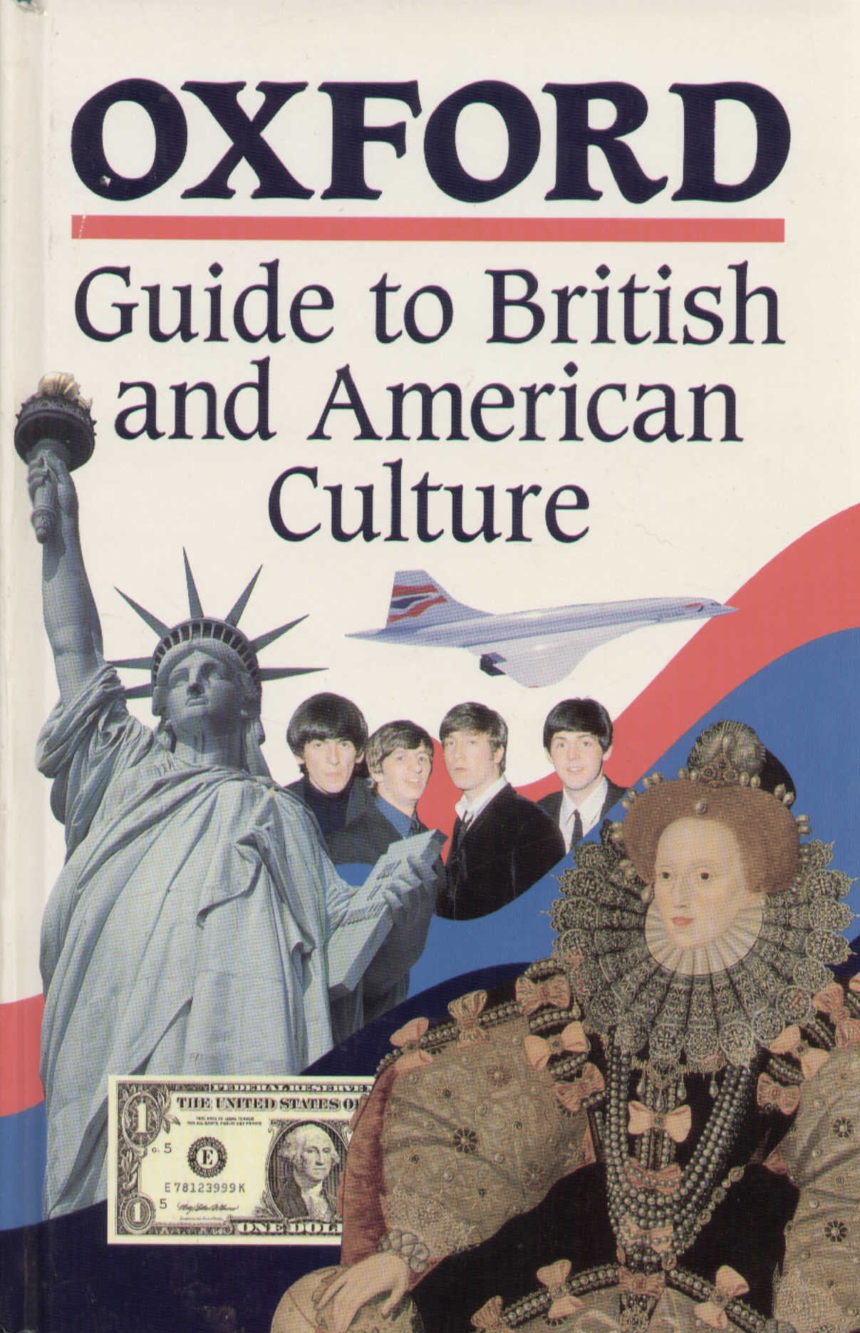 Guide To British And American Culture Hardback Edition book