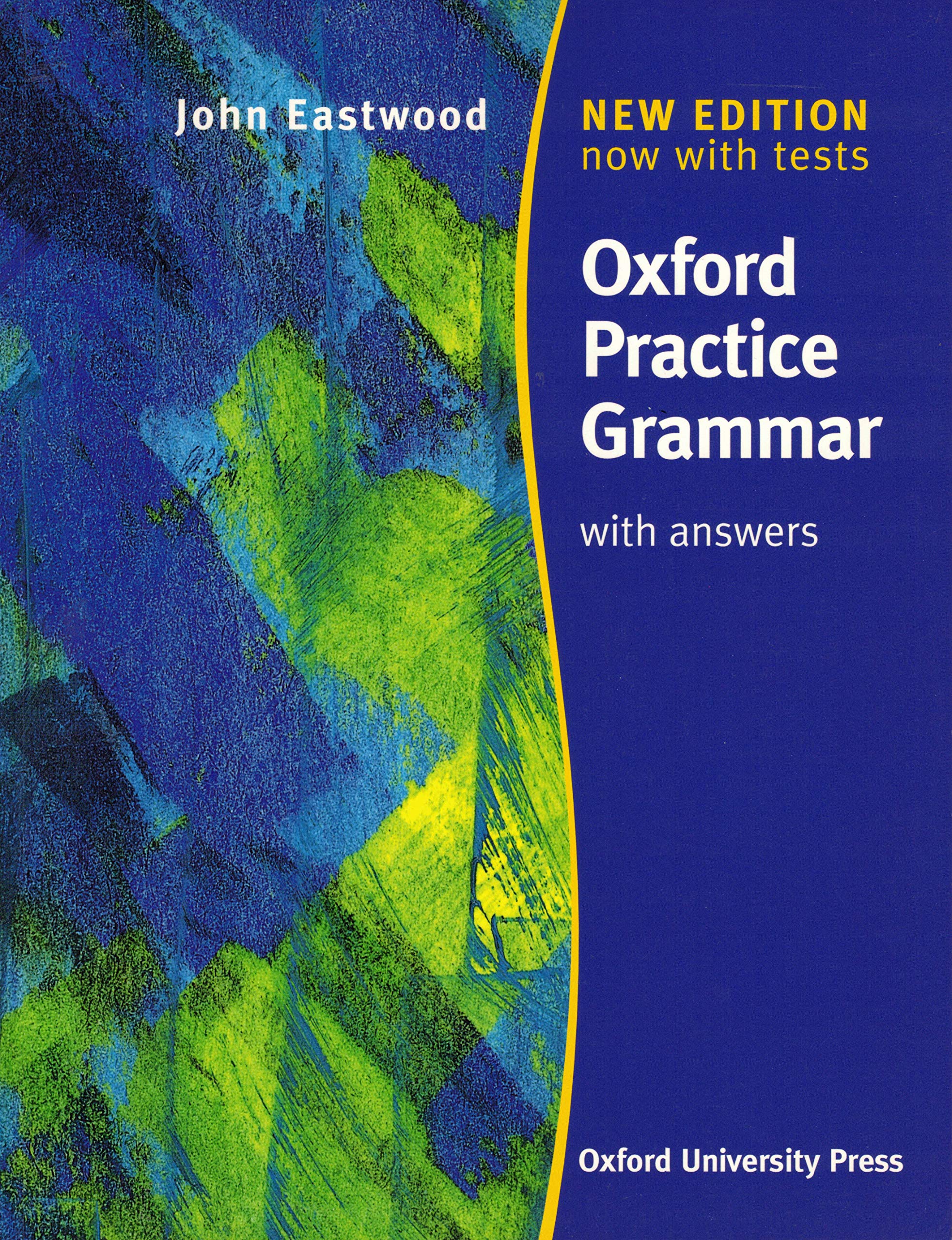Oxford Pract Grammar with Keyed 99 (Oxford Practice Grammar) Foreign Languages ​​& Dictionaries
