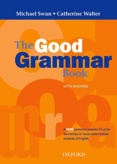 The Good Grammar Book W Answers: With Answers Foreign Languages ​​& Dictionaries