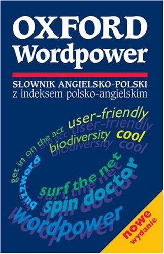 Oxford Wordpower: S Ownik Angielsko-Polski Foreign Languages ​​& Dictionaries