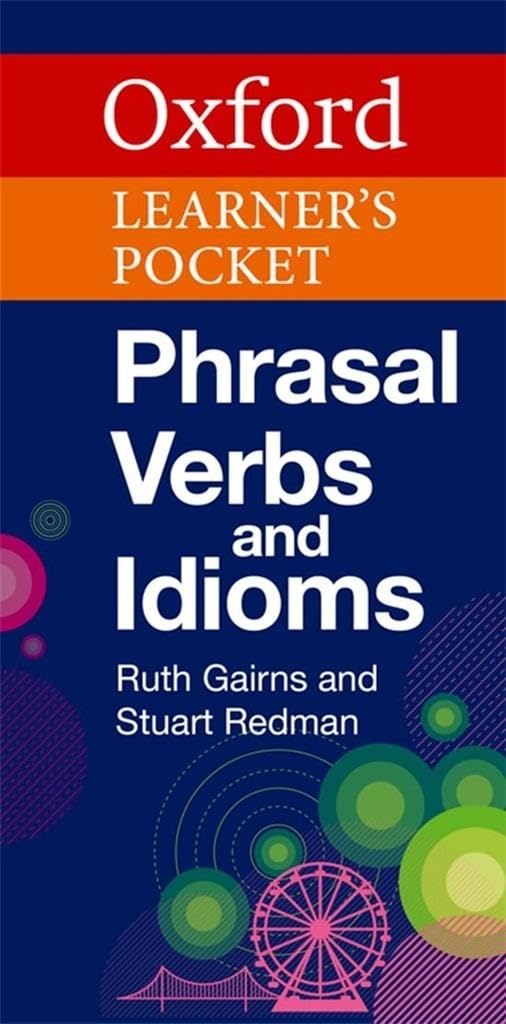Oxford Learners Pocket Phrasal Verbs and Idioms (Oxford Pocket English Grammar) Foreign Languages ​​& Dictionaries