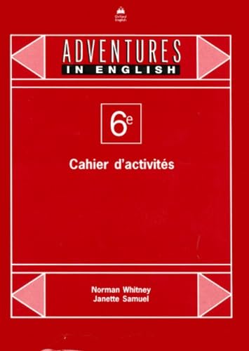 Anglais 6eme Adventures In English. Cahier D'Activites book
