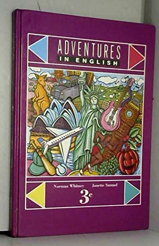 Adventures in English 3e: Elève book