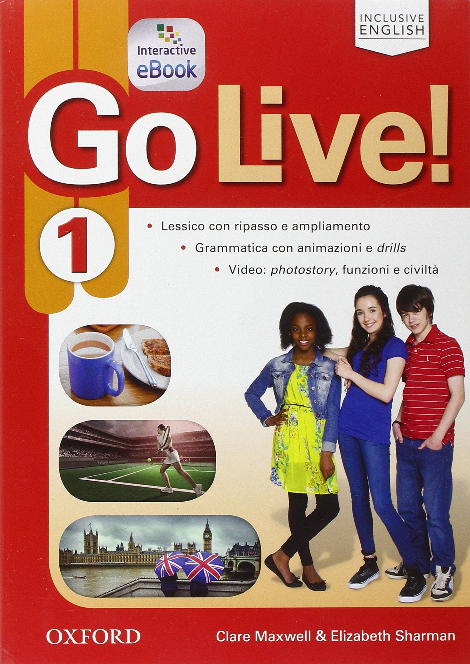 Go live. Student's book-Workbook-Extra-Openbook-Studyapp. Per la Scuola media. Con CD Audio. Con e-book. Con espansione online (Vol. 1) book