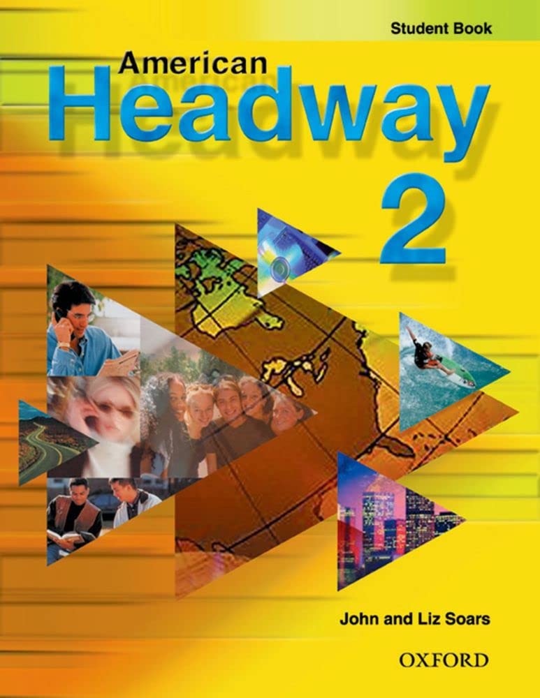 American Headway 2. Student's Book (American Headway First Edition) Foreign Languages ​​& Dictionaries