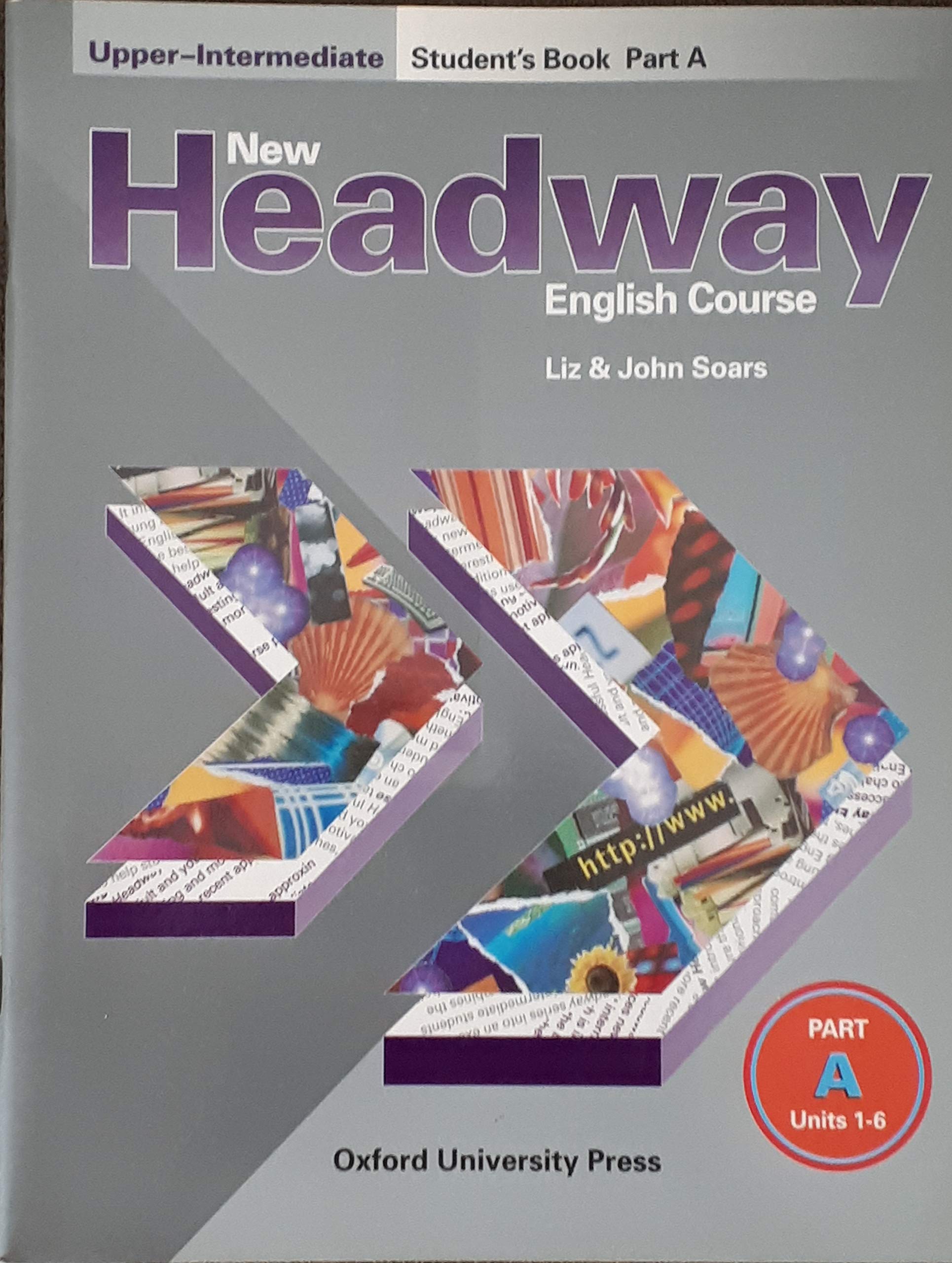 New Headway Upper-Intermediate Student's Book A (New Headway First Edition) Foreign Languages ​​& Dictionaries