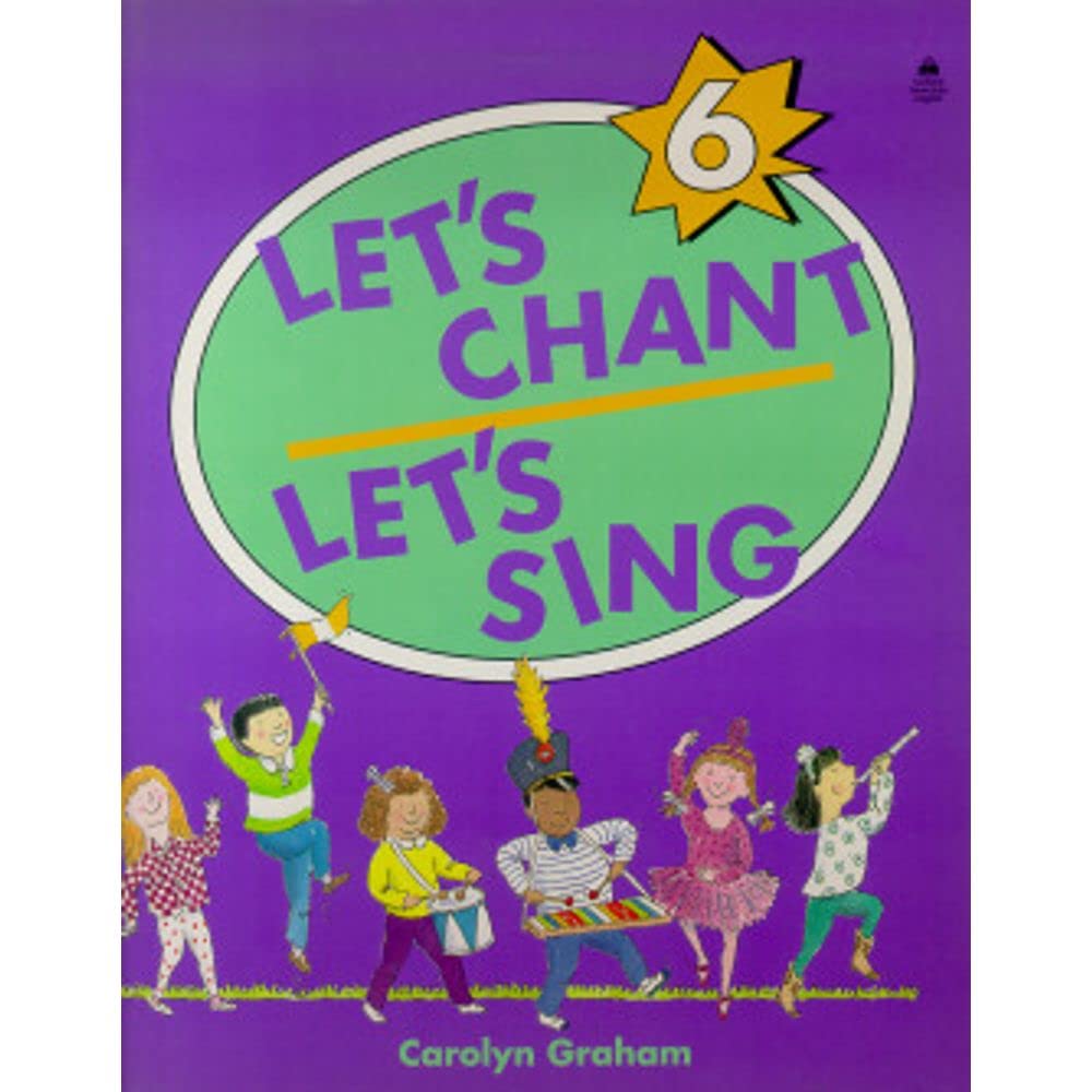 Let's Chant, Let's Sing N° 6: Cahier de l'élève book